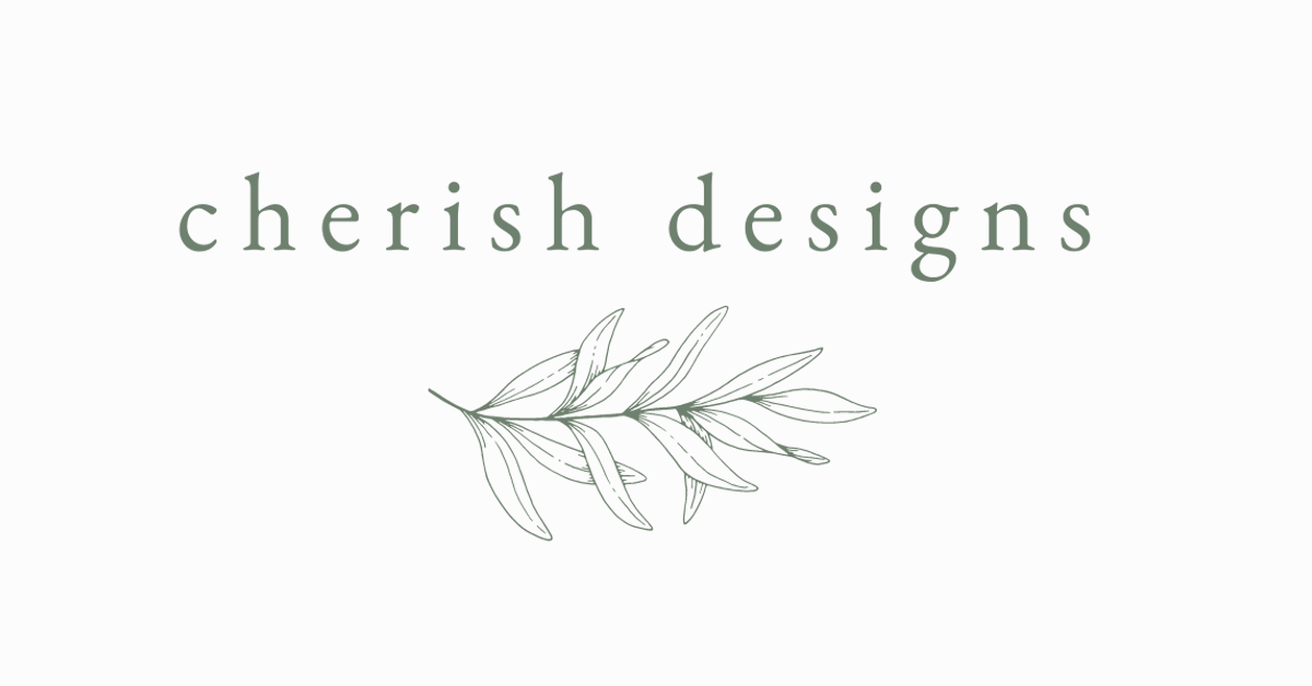 cherish designs.